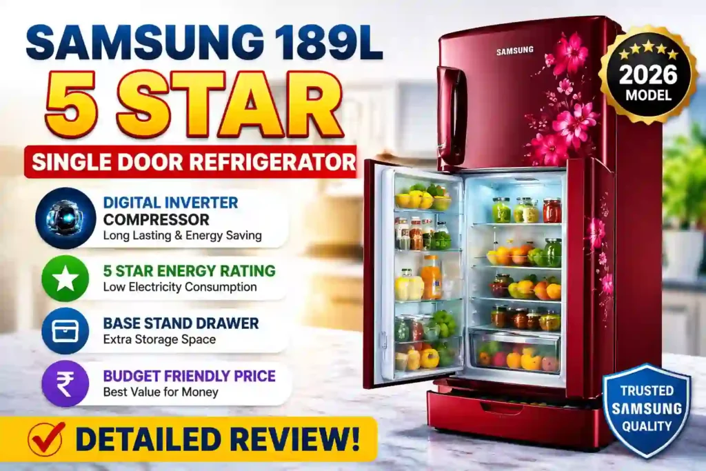 Samsung 189L 5 Star Single Door Refrigerator review 2026 with digital inverter compressor and base stand drawer
